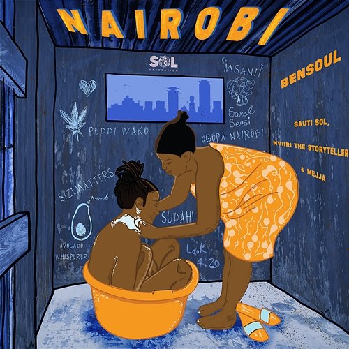 Nairobi Bensoul, Sauti Sol, & Nviiri the Storyteller feat. Mejja