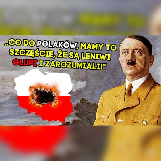 Najbardziej poniżające wypowiedzi o Polsce i Polakach - Legendy i klechdy polskie - podcast Zakrzewski Marcin