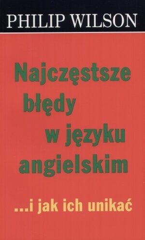 Najczęstsze Błędy w Języku Angielskim Prygoń Maria, Marriott Sarah