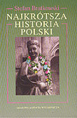 Najkrótsza Historia Polski Bratkowski Stefan