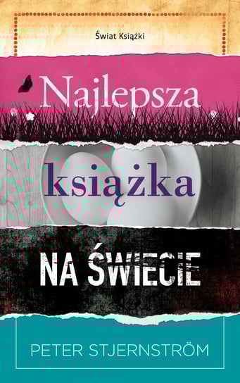 Najlepsza książka na świecie Stjernstrom Peter