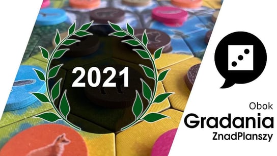 Najlepsze gry 2021 roku - Gradanie - podcast Opracowanie zbiorowe