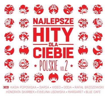 Najlepsze hity dla Ciebie: Polskie. Volume 2 Various Artists
