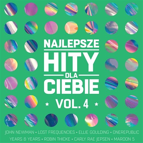 Najlepsze Hity Dla Ciebie, Vol. 4 Various Artists