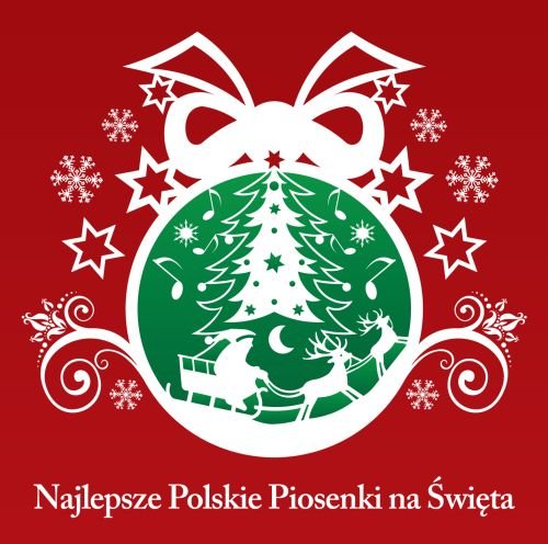 Najlepsze polskie piosenki na święta Various Artists