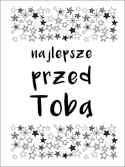 Najlepsze Przed Tobą - plakat 21x29,7 cm / AAALOE Inna marka