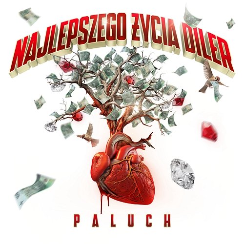 Najlepszego Życia Diler Paluch