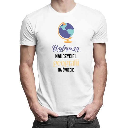 Najlepszy nauczyciel geografii na świecie - męska koszulka na prezent dla nauczyciela Koszulkowy