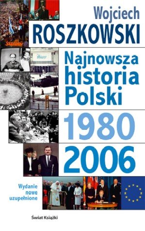 Najnowsza Historia Polski Roszkowski Wojciech