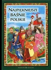 Najpiękniejsze baśnie polskie Wygonik Edyta