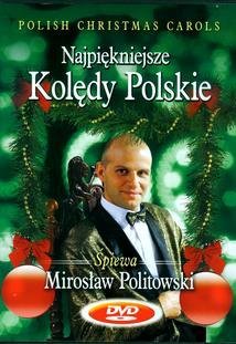 Najpiękniejsze kolędy polskie Piątkowski Janusz