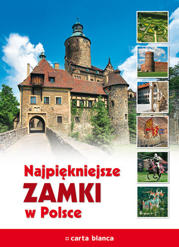 Najpiękniejsze zamki w Polsce Smoczyński Jerzy