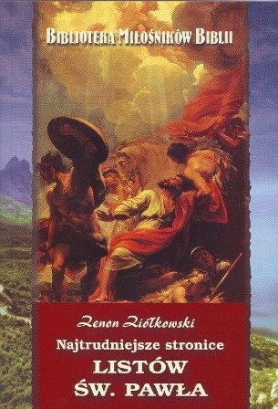 Najtrudniejsze Stronice Listów Św. Pawła Ziółkowski Zenon