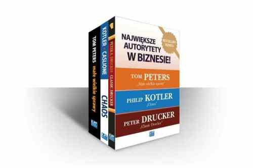 Największe autorytety w biznesie Drucker Peter F., Kotler Philip, Peters Tom