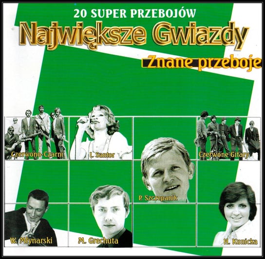 Największe Gwiazdy 2: Znane Przeboje Various Artists