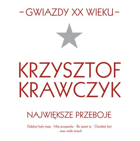 Największe przeboje Krawczyk Krzysztof