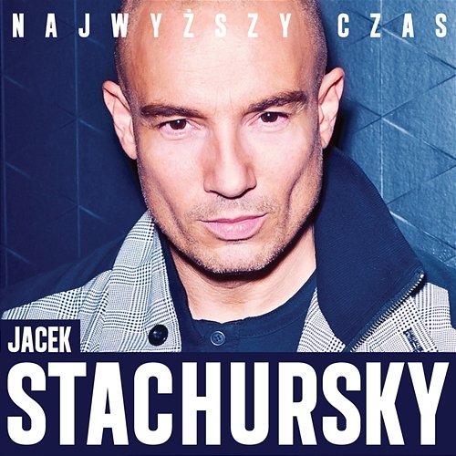 Najwyższy Czas Jacek Stachursky