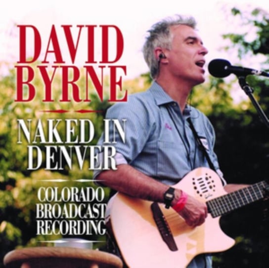 Naked In Denver David Byrne
