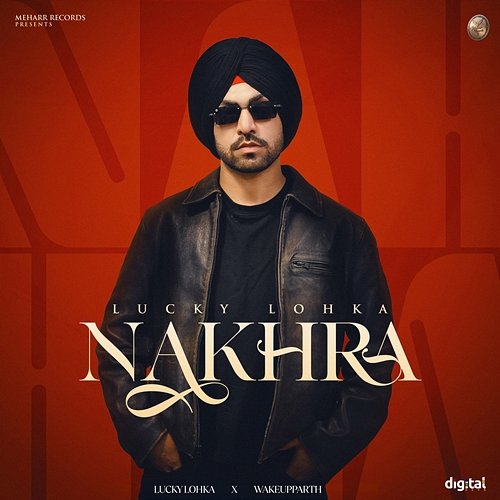 Nakhra Lucky Lohka, WakeUpParth