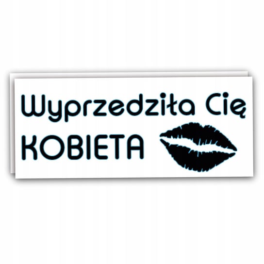 Naklejka na auto WYPRZEDZIŁA CIĘ KOBIETA 10 cm CZARNA Sticky Studio