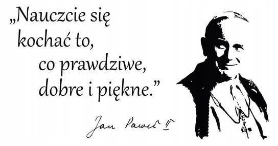 Naklejka na ścianę cytat motto Jan Paweł II / Centrum Naklejek CentrumNaklejek