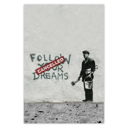 Naklejka ścienna 135x200 Banksy Follow Your Dreams ZeSmakiem