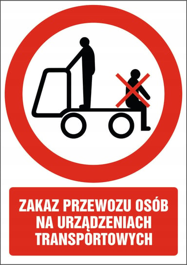 Naklejka Zakaz przewozu osób na urządzeniach transportowych2 15x21cm HJRG