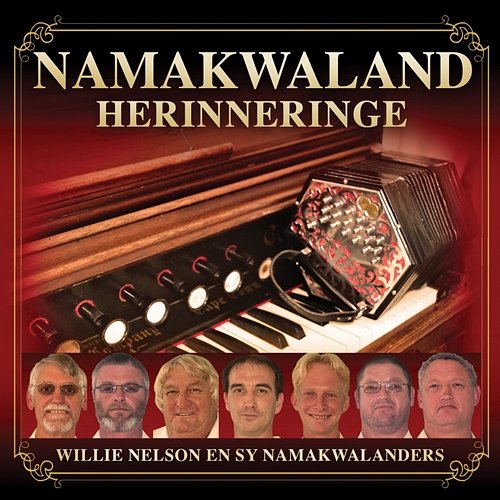 Namakwaland Herinneringe Namakwalanders, Willie Nelson