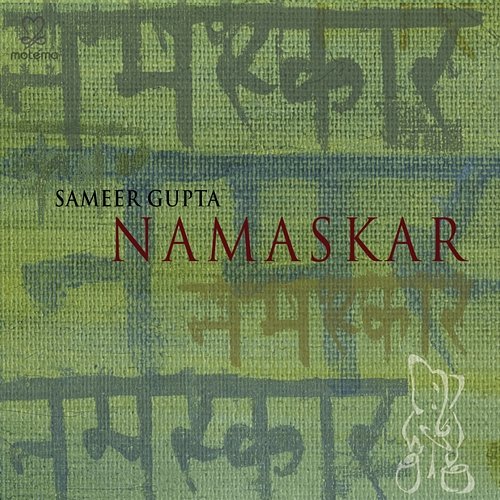 Namaskar Sameer Gupta