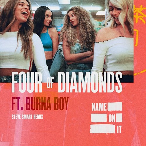 Name On It Four Of Diamonds feat. Burna Boy
