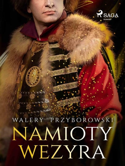 Namioty Wezyra Przyborowski Walery