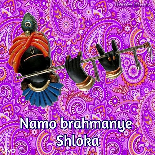 Namo Brahmanye Shloka M. R. Seshan
