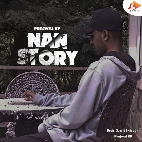 Nan Story Prajwal KP