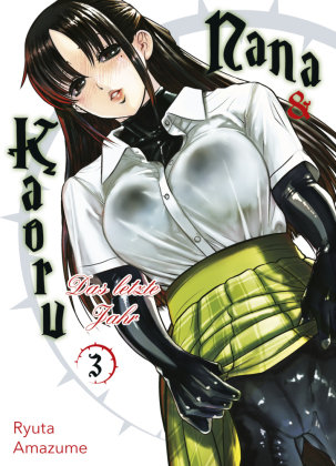 Nana & Kaoru: Das letzte Jahr 03 Panini Manga und Comic