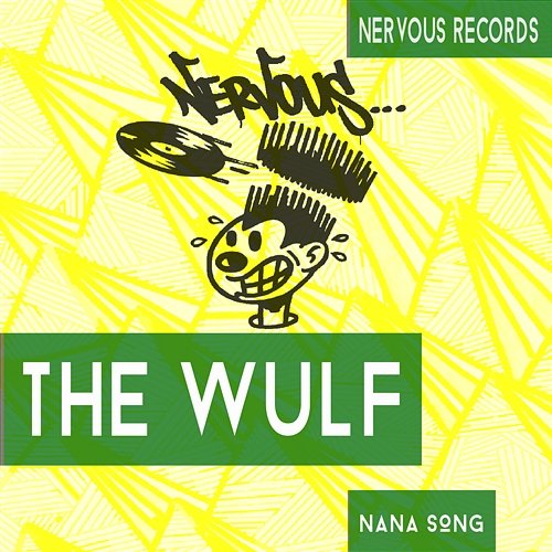 Nana Song The Wulf