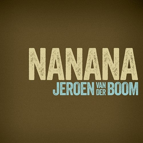 Nanana Jeroen van der Boom