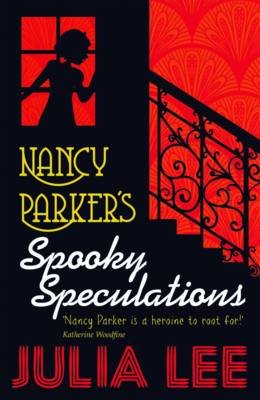 Nancy Parker's Spooky Speculations Lee Julia