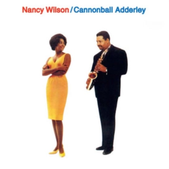Nancy Wilson & Cannonball Adderley Wilson Nancy, Adderley Cannonball