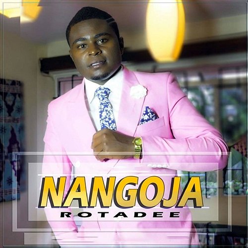 Nangoja Rotadee