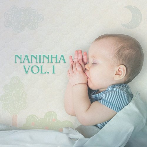 Naninha, Vol. 1 Nana Nenê