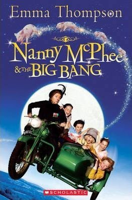 Nanny McPhee and the Big Bang. Book + CD Thompson Emma