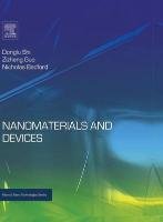 Nanomaterials and Devices Shi Donglu, Guo Zizheng, Bedford Nicholas