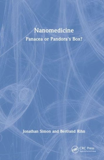 Nanomedicine: Panacea or Pandora's Box? Taylor & Francis Ltd.