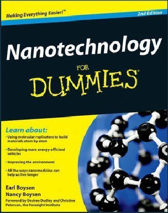 Nanotechnology For Dummies Boysen Earl