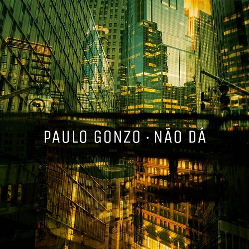 Não Dá Paulo Gonzo