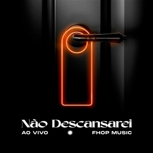 Não Descansarei fhop music