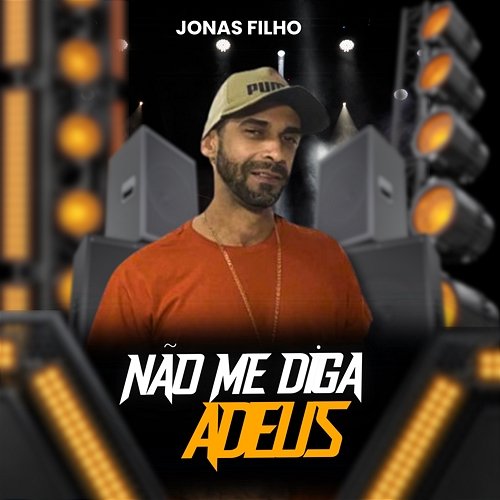 Não Me Diga Adeus Jonas Filho, Lampião Music