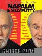 Napalm and Silly Putty Carlin George