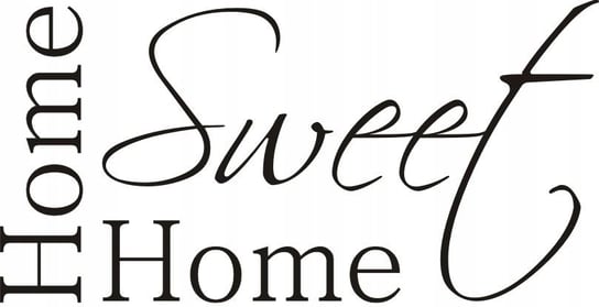 Napis na ścianę naklejka 150x75cm wybór koloru - Home sweet home - 92 Naklejkolandia