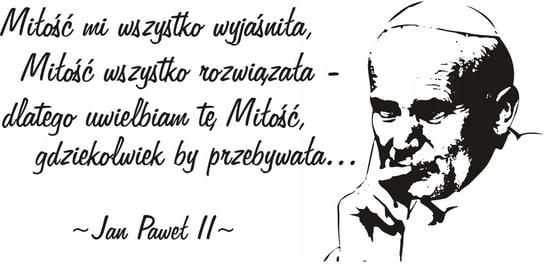 Napis na ścianę, naklejka Papież Jan Paweł II - 80, 240x120 cm Naklejkolandia